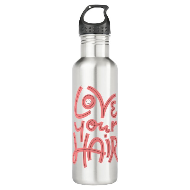 Love Your Hair Stainless Steel Water Bottle (Front)