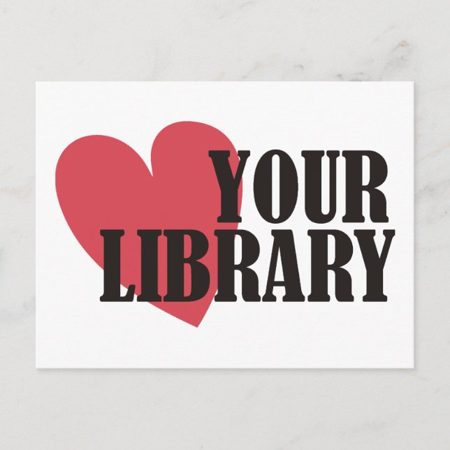 Love Your Library Postcard (Front)