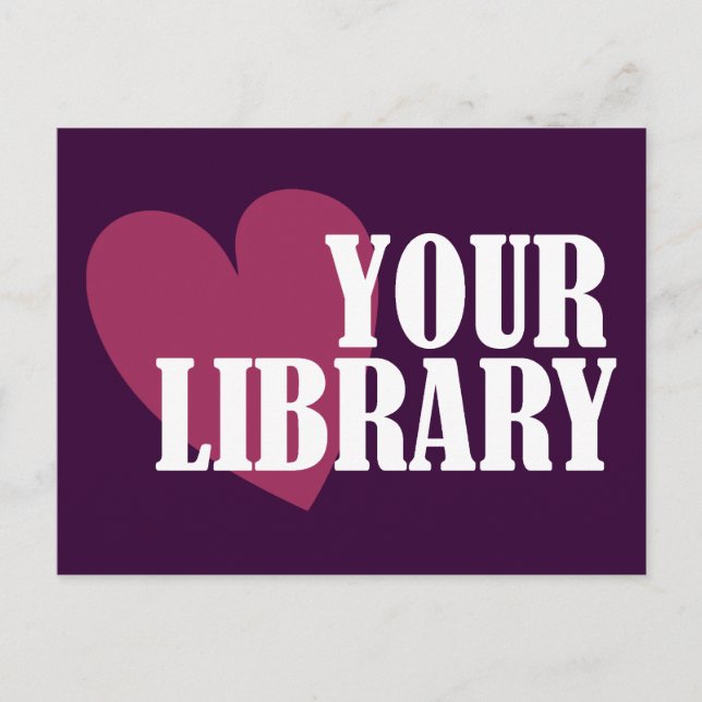 Love Your Library Postcard (Front)