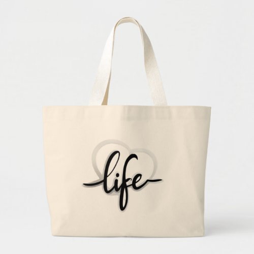 love your life large tote bag