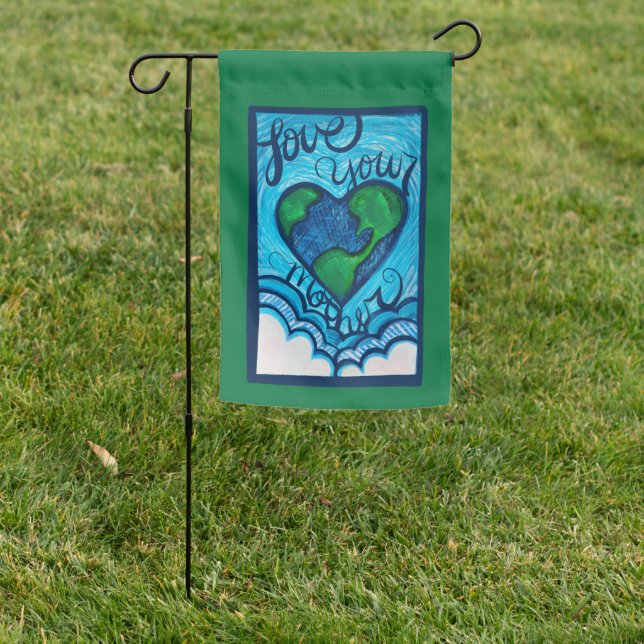 Love your mother earth day earthy heart garden flag (In SItu)