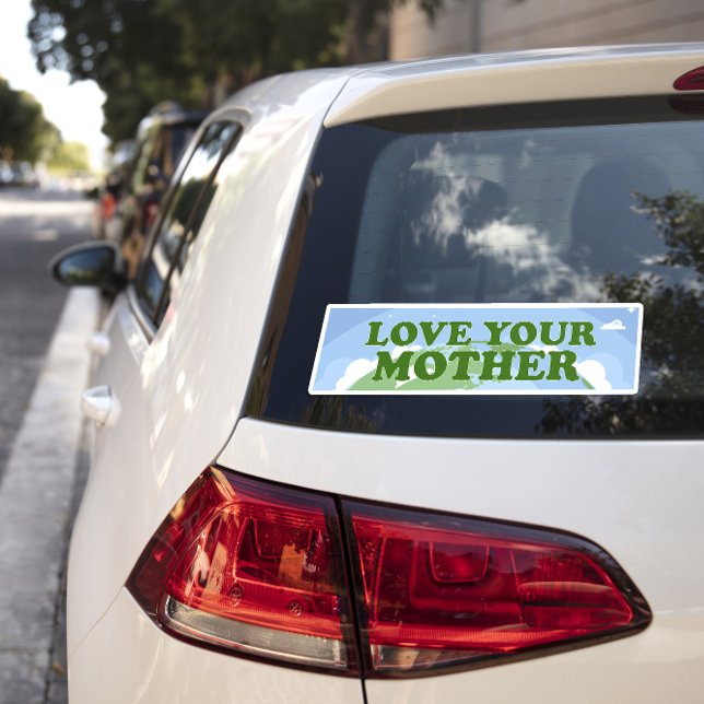 Love Your Mother Earth Day Planet Environmental Bumper Sticker (Creator Uploaded)