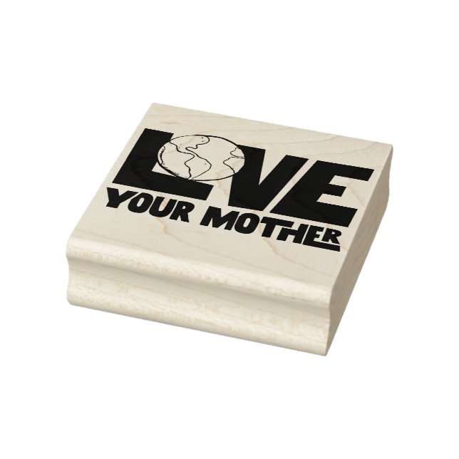 Love your mother earth day                         rubber stamp (Stamp)