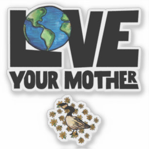 Love your mother earth day sticker