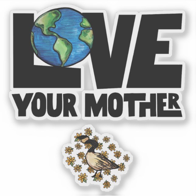 Love your mother earth day                         sticker (Front)