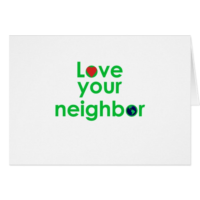 love your neighbor greeting cards