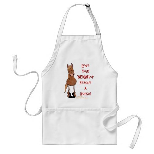 Love Your NEIGHbor Horse Rescue Adult Apron