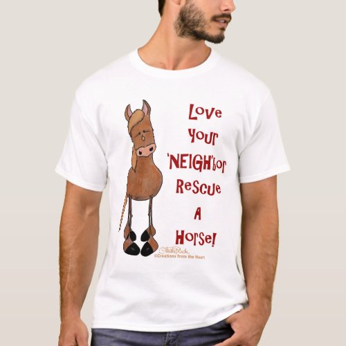 Love Your NEIGHbor Horse Rescue T_Shirt