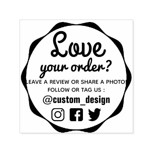 Love Your Order Rubber Stamp