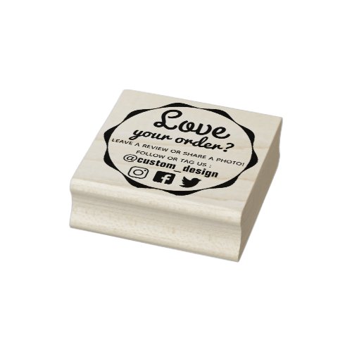 Love Your Order Rubber Stamp