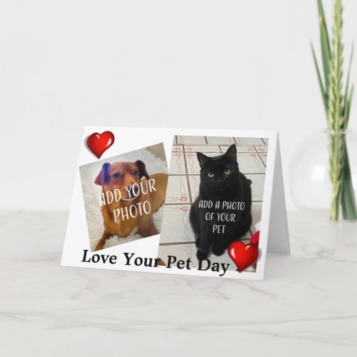 Love Your Pet Day Card