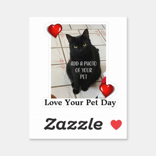 Love Your Pet Day Sticker