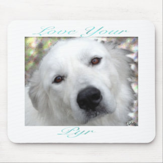 Love Your Pyr Great Pyrenees Teal Mouse Pad