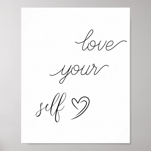  love your self _ motivational  quote poster