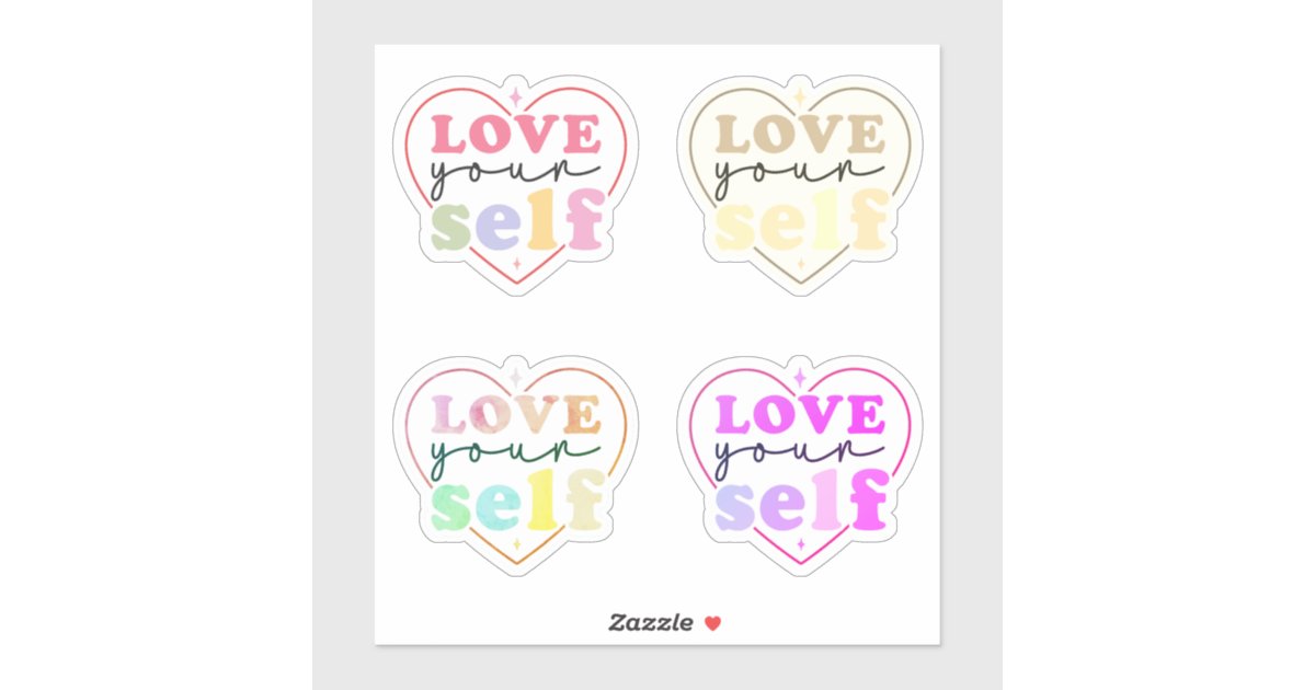 Love your self sticker | Zazzle