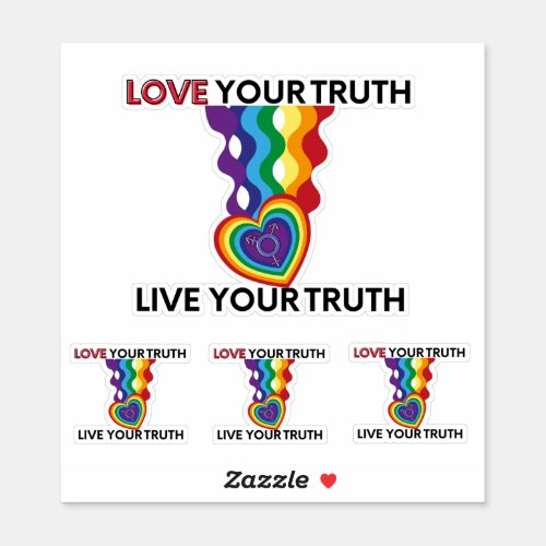 Love your Truth Live your Truth Sticker