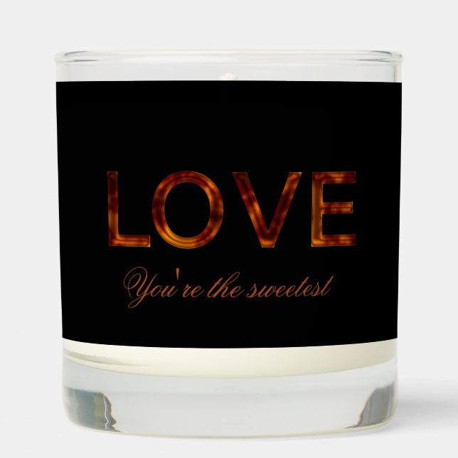 'Love, You're the Sweetest' Scented Jar Candle (Front)