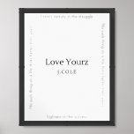 Love Yours - Minimalistic J.Cole Lyrics Framed Art