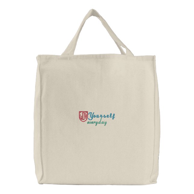Love Yourself Everyday Embroidered Bag (Front)