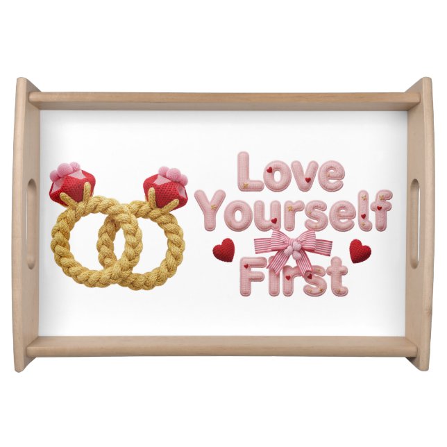 Love Yourself First Cute Pink Heart Quote Serving  Serving Tray (Front)