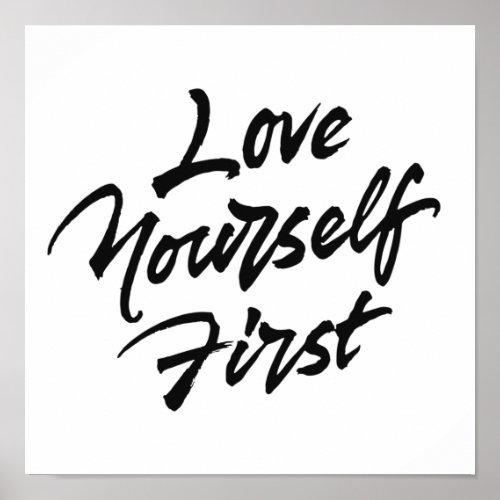 Love Yourself First Poster