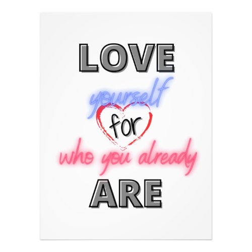 Love yourself for who you already are photo print