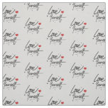 Love Yourself Handwritten Script Pattern Fabric