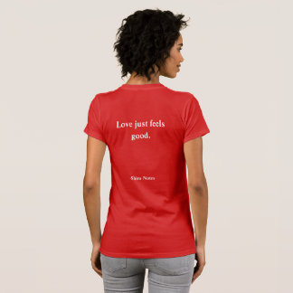 Love Yourself In Every Moment T-Shirt