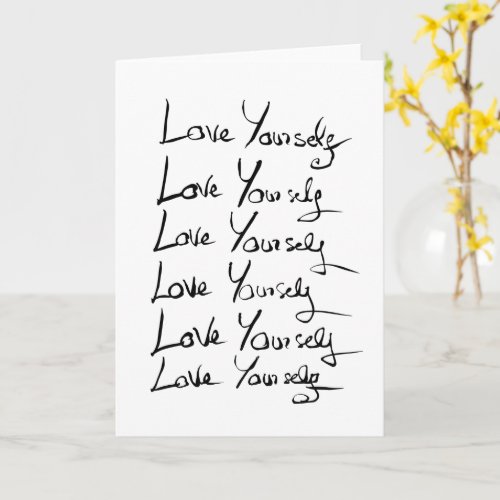 Love yourself  Motivational calligraphy quote Card