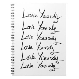 Love yourself!  Motivational calligraphy quote Notebook