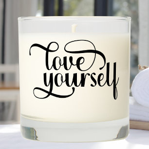 Love Yourself Motivational Scented Candle