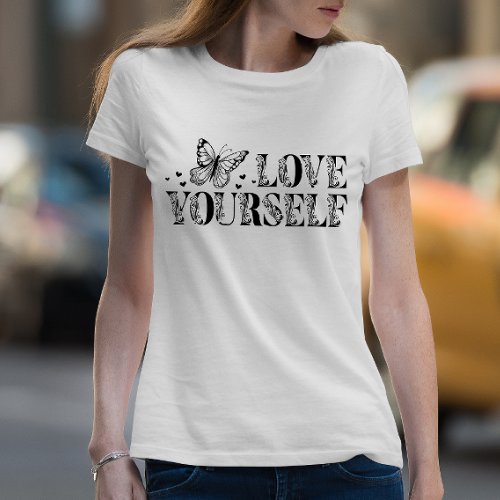 Love Yourself Self Care T_Shirt