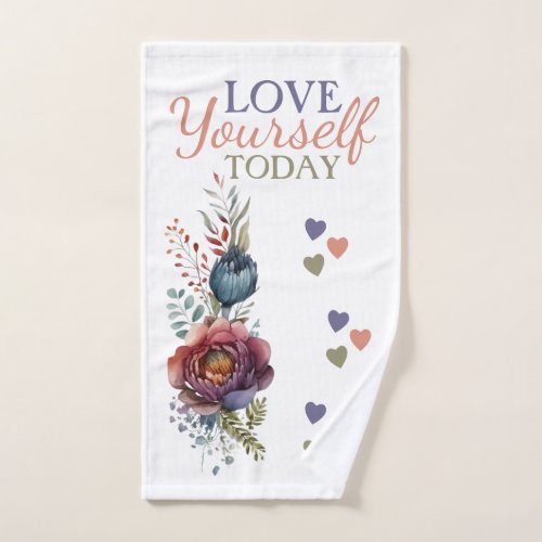 Love yourself today flowers and hearts hand towel 