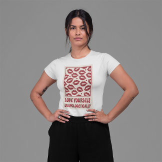 Love Yourself Unapologetically Retro Positivity T-Shirt