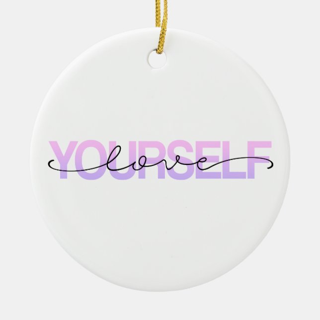 Love Yourself Valentine Calligraphy | Ornament (Front)