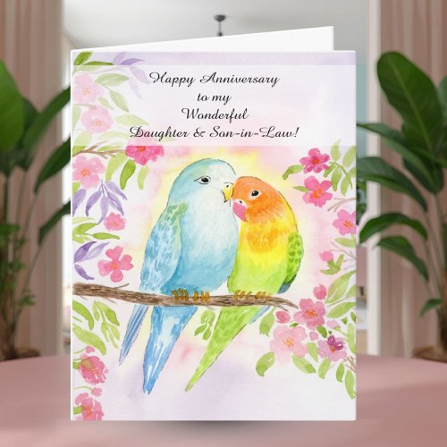 Lovebirds Daughter & Son in Law Happy Anniversary 