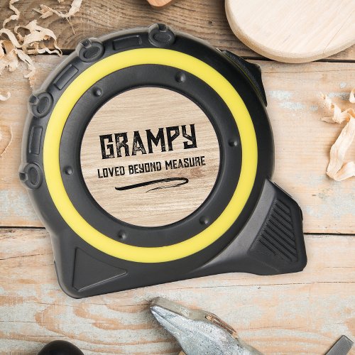 Loved Beyond Measure Faux Wood Grampy Tape Measure