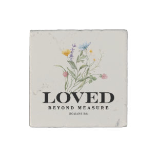 Loved Beyond Measure – Romans 5:8 Christian Bible Stone Magnet