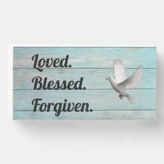 Loved.Blessed.Forgiven. Home Decor Sign