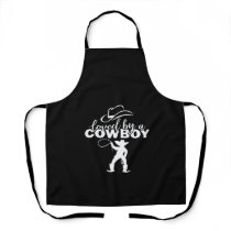 loved by a cowboy apron