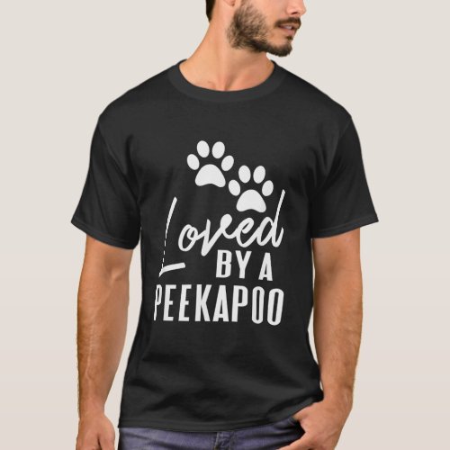 Loved By A Peekapoo Mixed Breed Dog Mom or Dad Pet T_Shirt