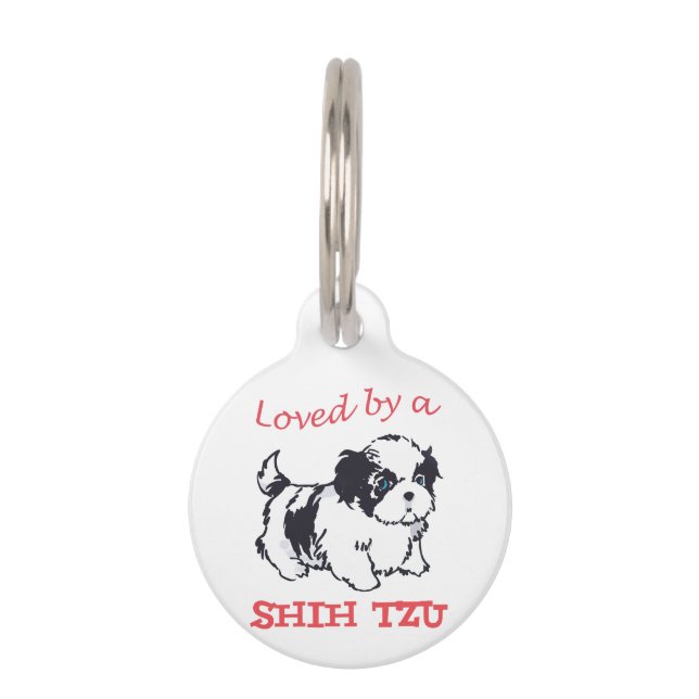 Loved by a Shih Tzu Pet ID Tag (Front)