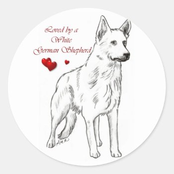 Loved By A White German Shepherd Classic Round Sticker by DogsByDezign at Zazzle