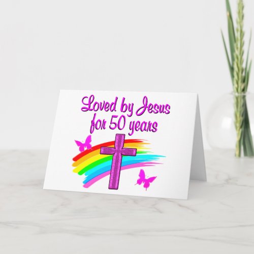 LOVED BY GOD 50TH BIRTHDAY DESIGN CARD