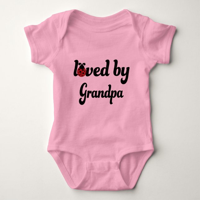 Loved By Grandpa Gift Baby Bodysuit (Front)