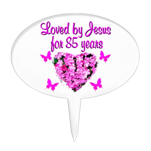 LOVED BY JESUS FOR 85 YEARS FLORAL DESIGN CAKE TOPPER