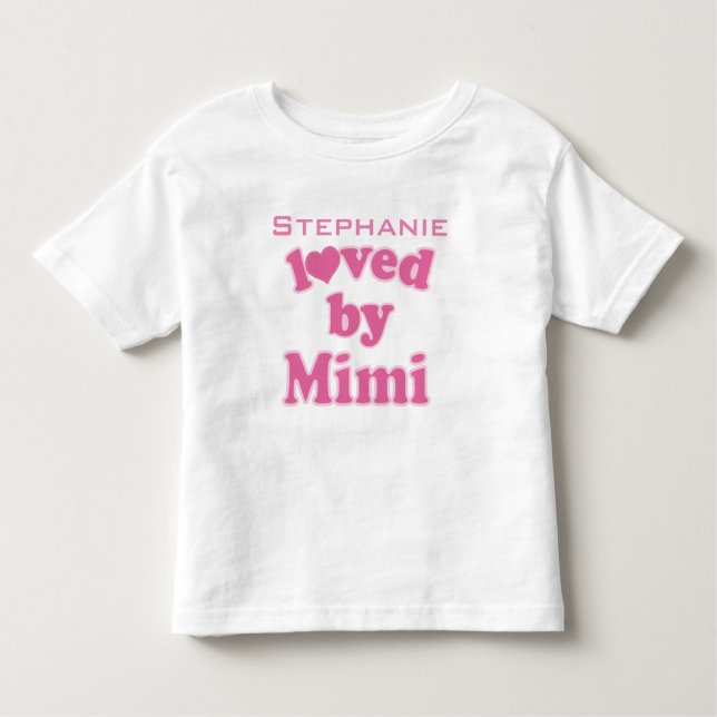 Loved By Mimi Personalized Grandchild T-shirt (Front)