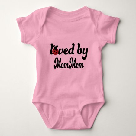 Loved By Mommom Gift Baby Bodysuit