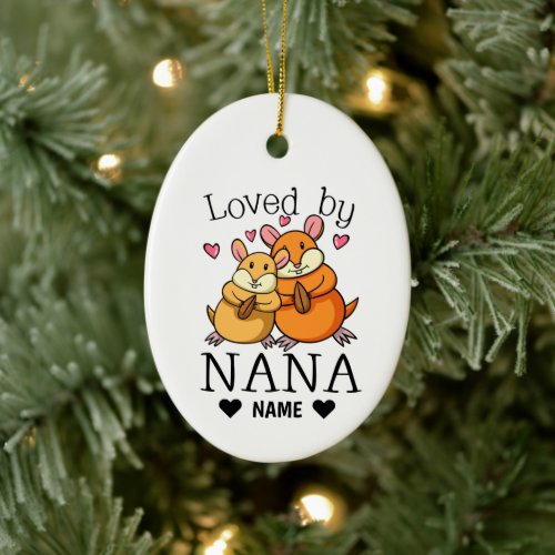 Loved by Nana Ceramic Ornament