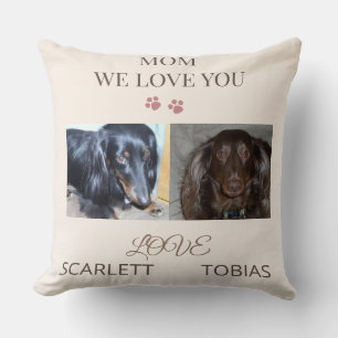 Loved by Two Paws, Mom Throw Pillow